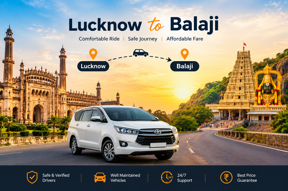 Lucknow to Balaji Divine Journey Travel from the City of Nawabs to the Abode of Sankat Mochan