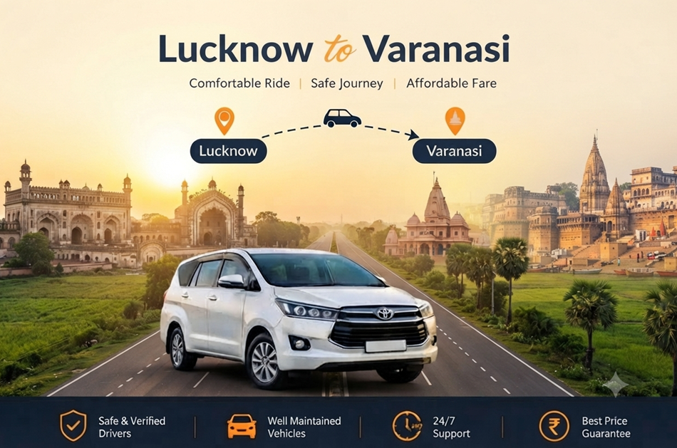 Lucknow to Varanasi Spiritual Voyage Travel from the City of Nawabs to the City of Light