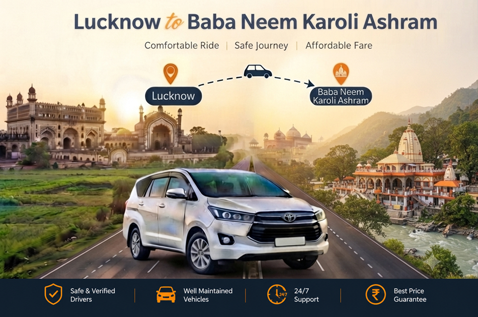 Lucknow to Baba Neem Karoli Ashram Cab Service | Journey to Kainchi Dham